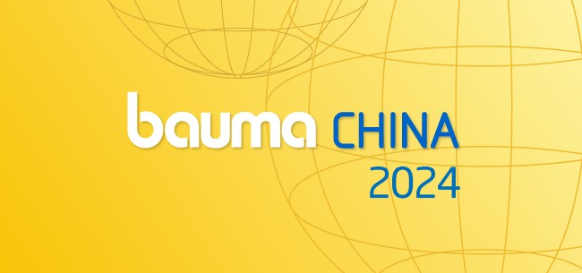 bauma CHINA 2024 （ SNIEC, Shanghai ）